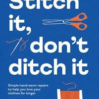 Stitch It, Don't Ditch It - M. Morton - Book