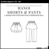 PDF Hanoi Shorts and Pants Pattern - Sewing Therapy