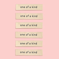 Kylie and the Machine - Sewing Label - One Of A Kind