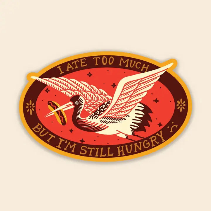 Stay Home Club - Vinyl Sticker - Ate Too Much