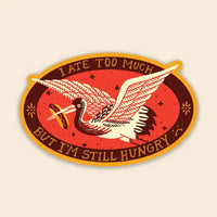 Stay Home Club - Vinyl Sticker - Ate Too Much