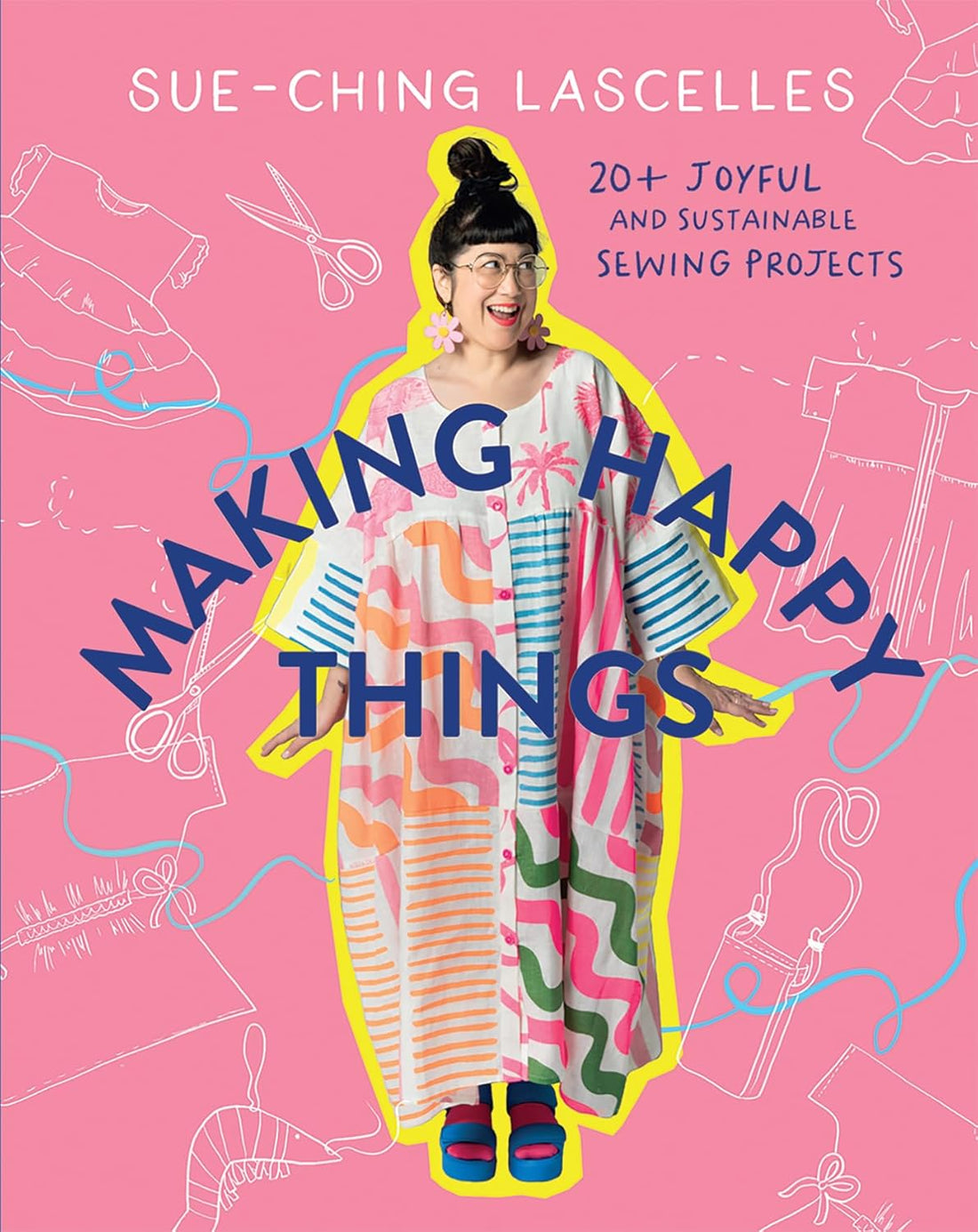 Making Happy Things - S. Lascelles - Book