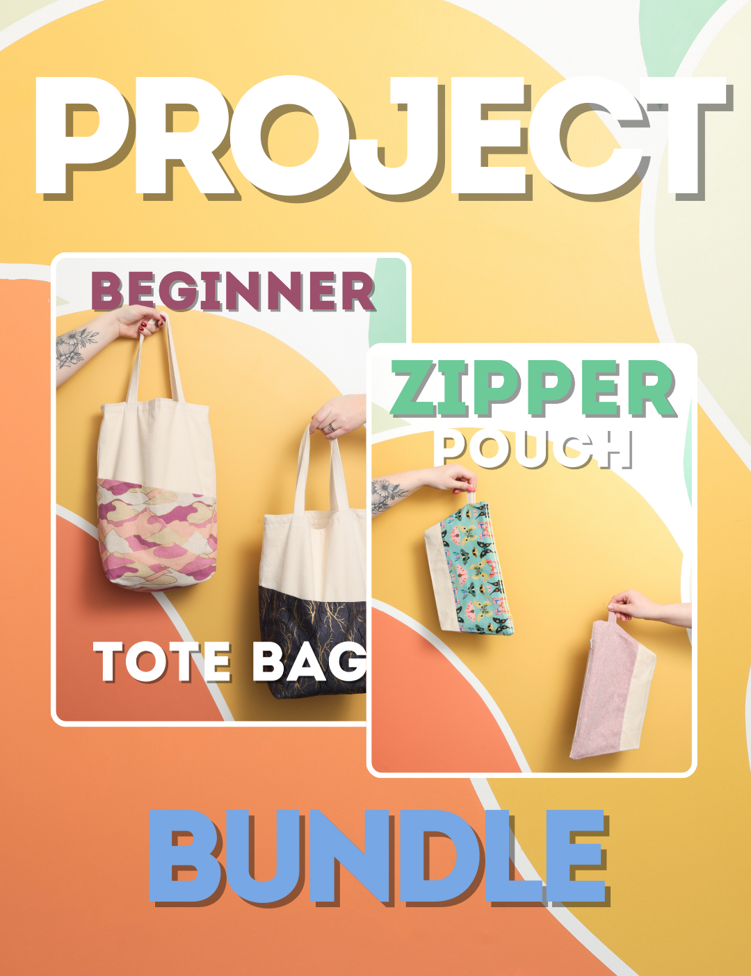 Project Bundle - Beginner Tote & Zipper Pouch
