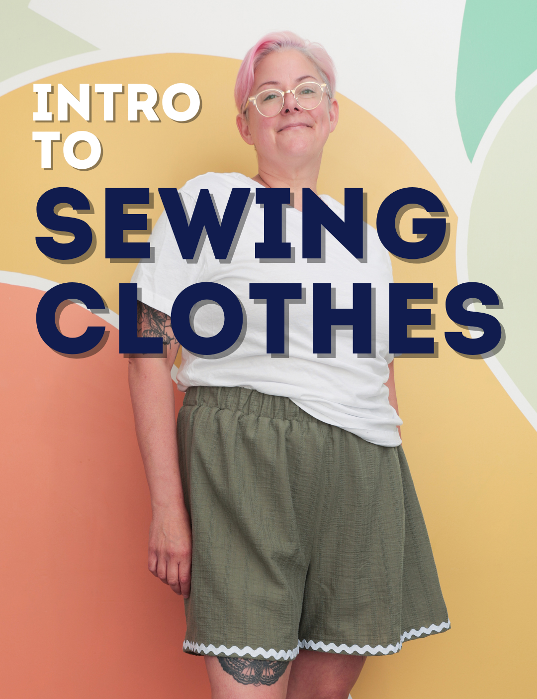 Intro to Sewing Clothes