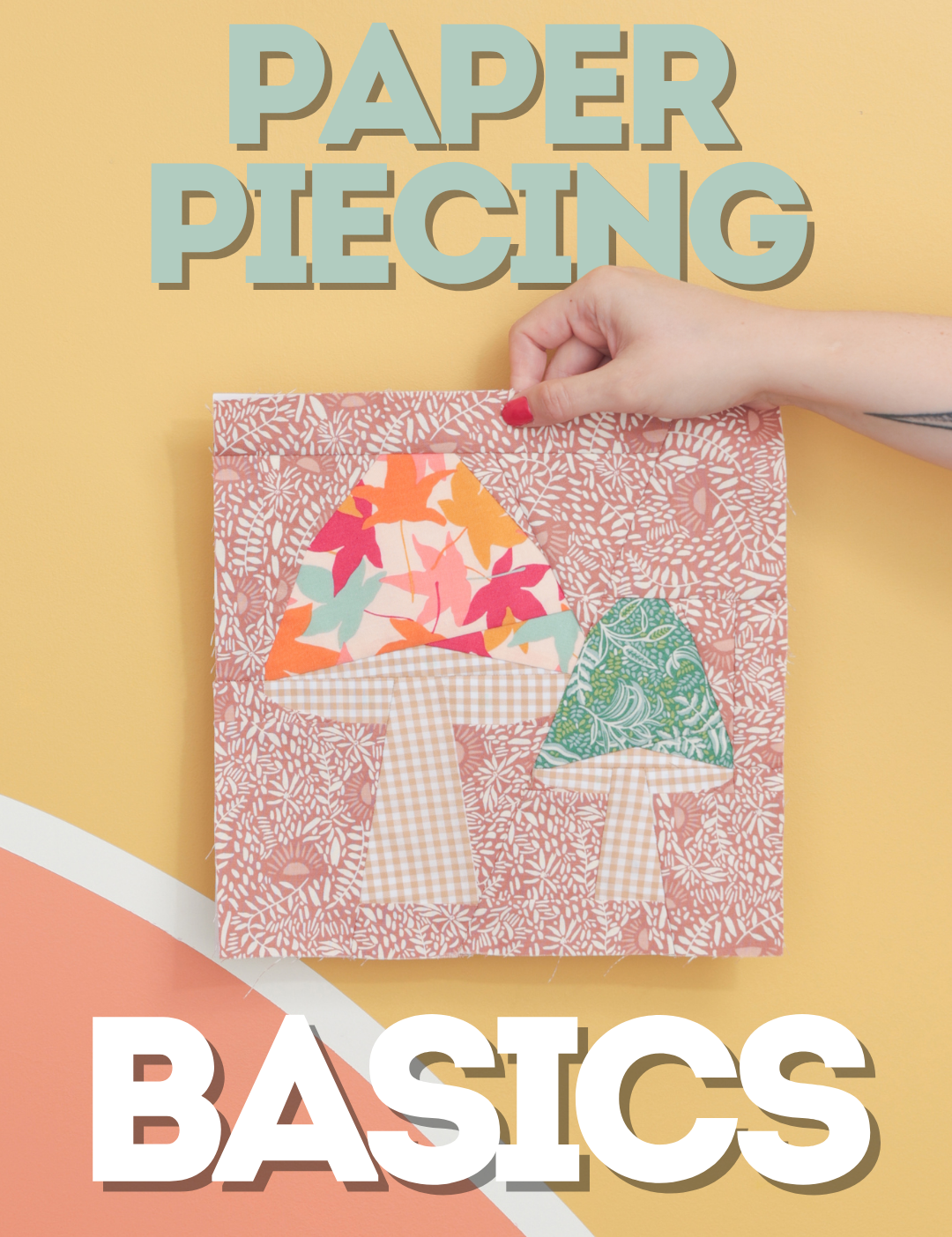 Paper Piecing Basics