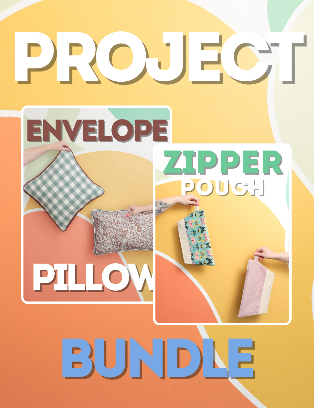 Project Bundle - Envelope Pillow & Zipper Pouch