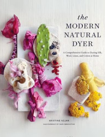 Modern Natural Dyer - K. Vejar - Book