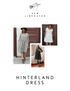 Sew Liberated - Hinterland Dress - Sizes 0-34