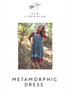 Sew Liberated - Metamorphic Dress