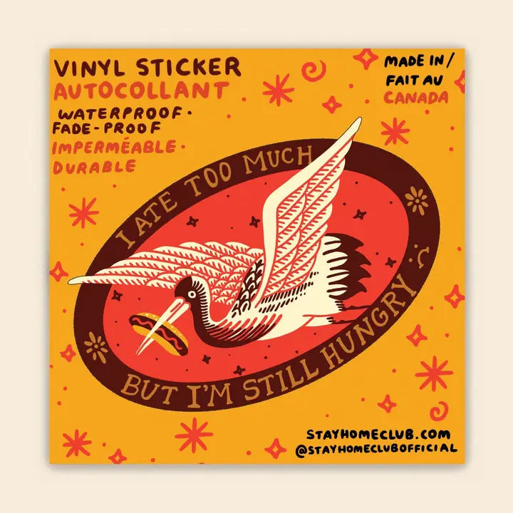 Stay Home Club - Vinyl Sticker - Ate Too Much