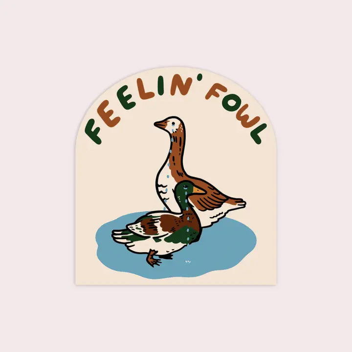 Stay Home Club - Vinyl Sticker - Feelin' Fowl (Hen)