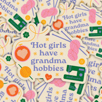 Sarah Hearts - Sticker - Hot Girls Have Grandma Hobbies