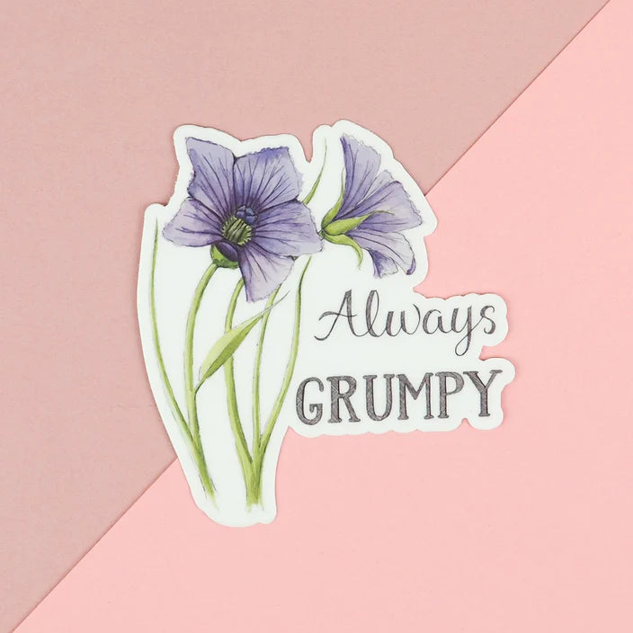 Naughty Florals - Vinyl Sticker - Always Grumpy