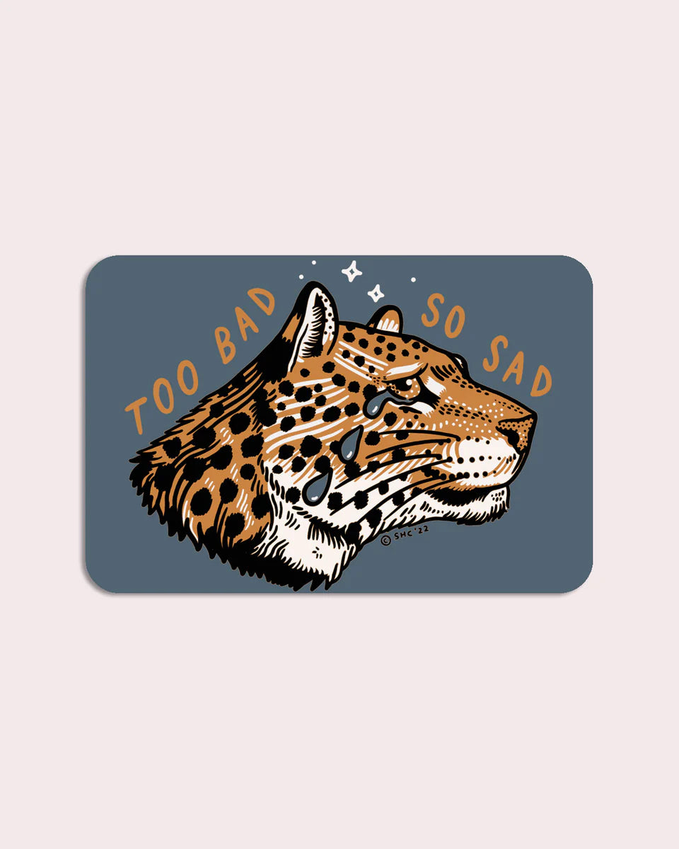 Stay Home Club - Vinyl Sticker - Too Bad Leopard – RICK RACK Textiles