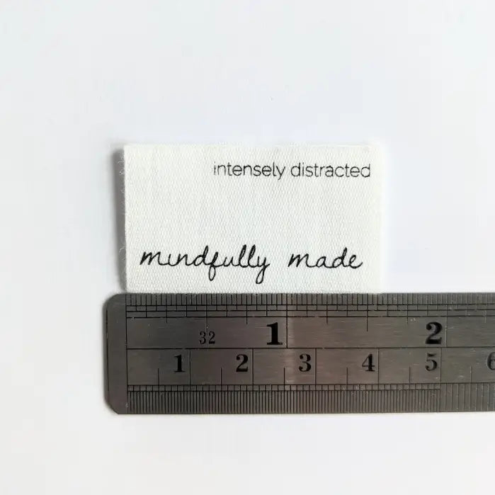 Intensely Distracted - Sewing Label - Mindfully Made