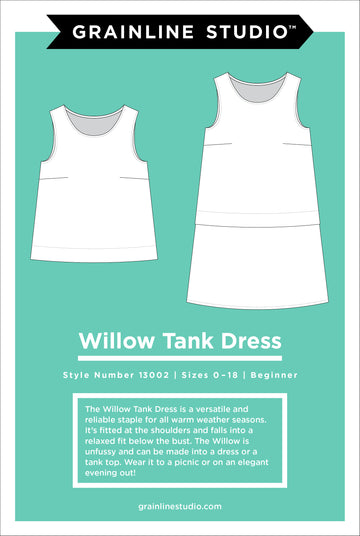 Grainline Studio - Willow Tank & Dress - 0-18