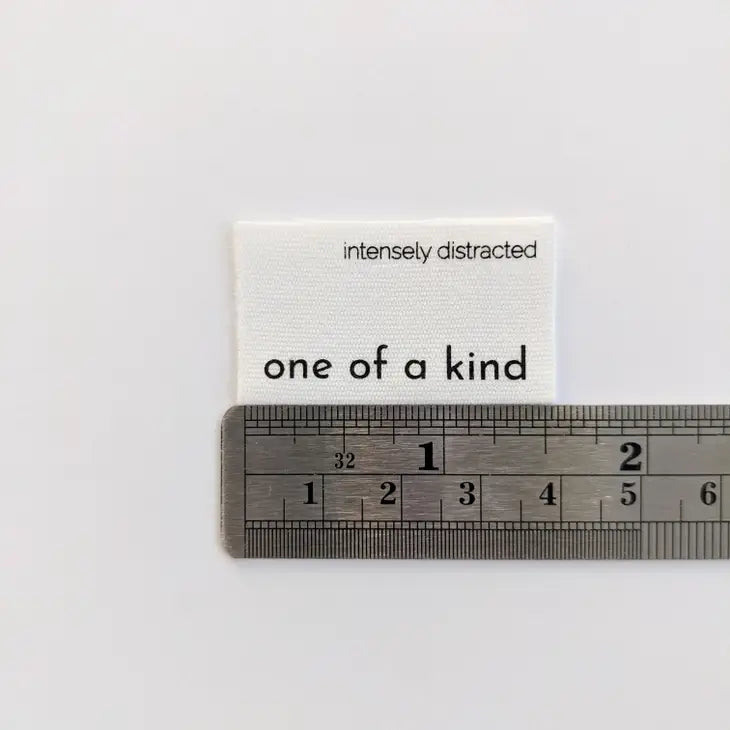 Intensely Distracted - Sewing Label - One of a Kind